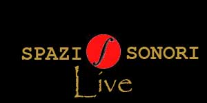 Entra in Spazi Sonori Live